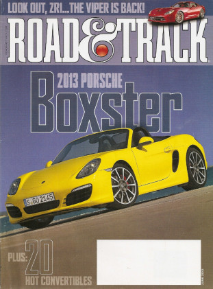 ROAD & TRACK 2012 JUNE - CONVERTIBLES, BMW 328i vs M-B C250 SPORT, DALLARA